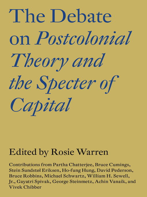 Title details for The Debate on Postcolonial Theory and the Specter of Capital by Rosie Warren - Available